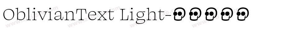 OblivianText Light字体转换